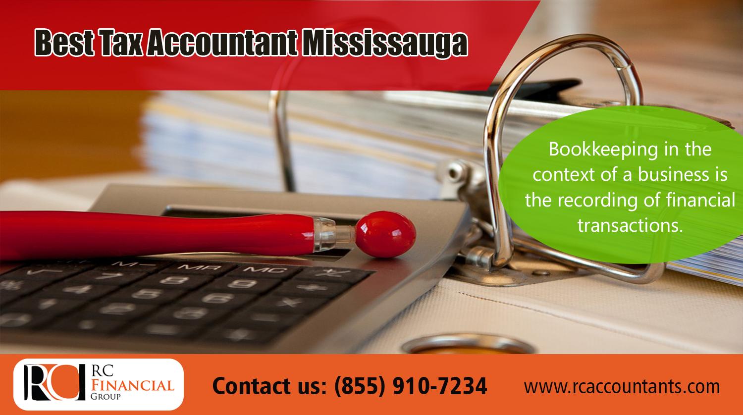 Best Tax Accountant Mississauga| http://www.rcaccountants.com/| +1 855-910-7234