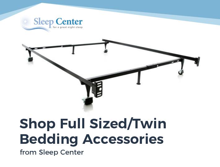 Shop Full Sized/Twin Bedding Accessories from Sleep Center
