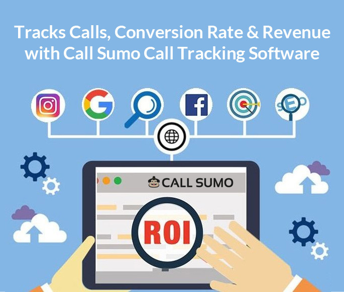 Tracks Calls, Conversion Rate & Revenue with Call Sumo Call Tracking Software