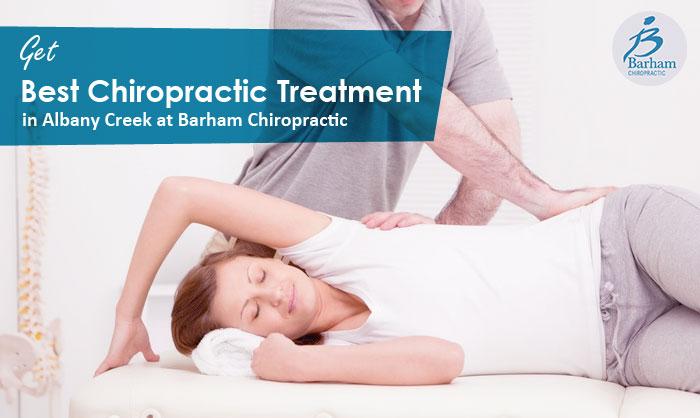 Get Best Chiropractic Treatment in Albany Creek at Barham Chiropractic