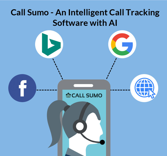 Call Sumo – An Intelligence Call Tracking Software with AI
