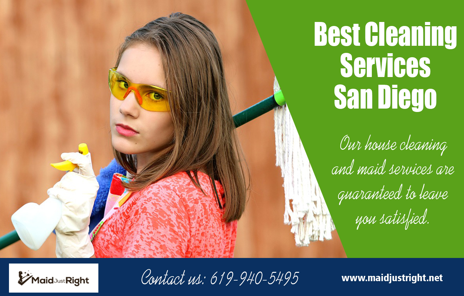 Best Cleaning Services San Diego | Call Us - 619-940-5495 | maidjustright.net