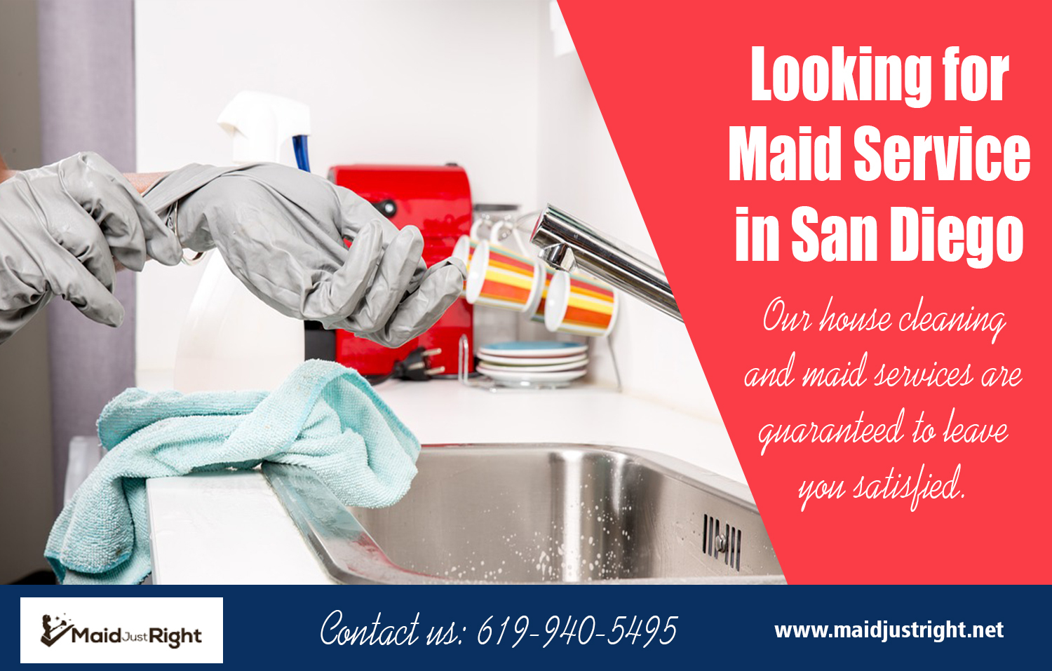 Looking For Maid Service In San Diego | Call Us - 619-940-5495 | maidjustright.net