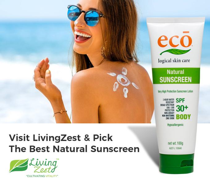 Visit LivingZest & Pick the Best Natural Sunscreen