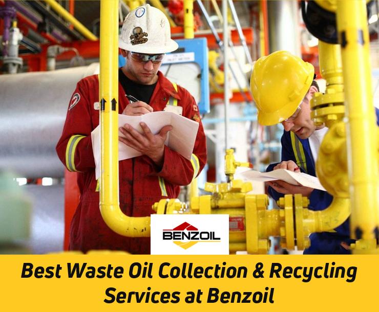 Best Waste Oil Collection & Recycling Services at Benzoil