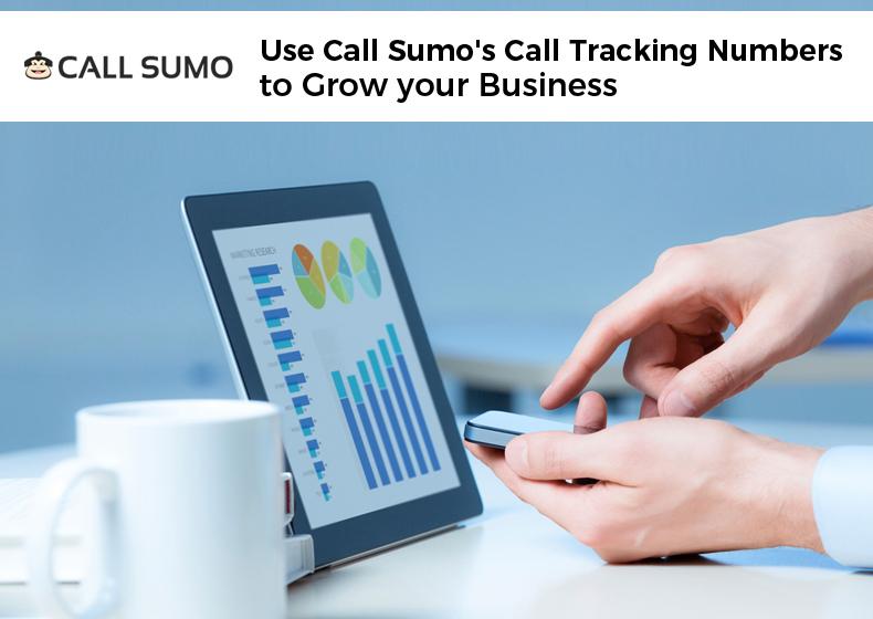 Use Call Sumo’s Call Tracking Numbers to Grow your Business