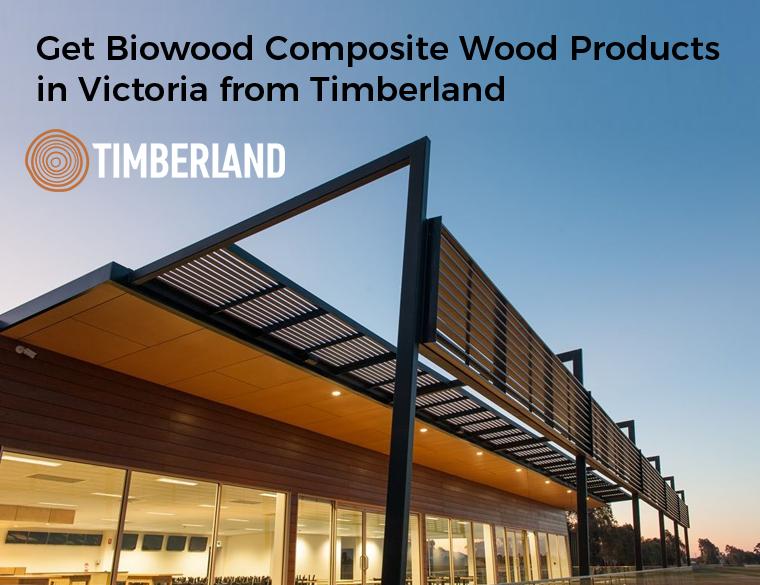 Get Biowood Composite Wood Products in Victoria from Timberland