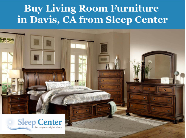 Buy Living Room Furniture in Davis, CA from Sleep Center