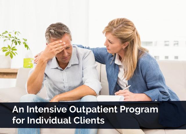 An Intensive Outpatient Program for Individual Clients
