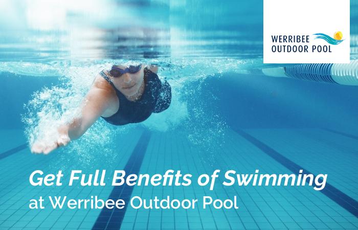 Get Full Benefits of Swimming at Werribee Outdoor Pool