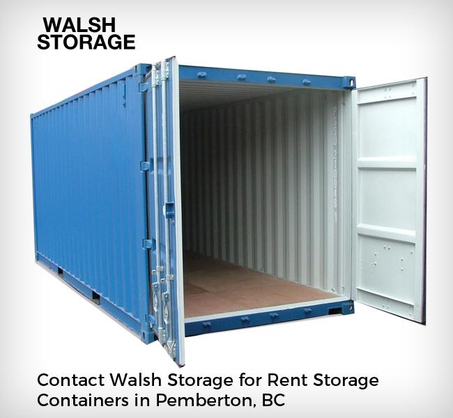 Contact Walsh Storage for Rent Storage Containers in Pemberton, BC