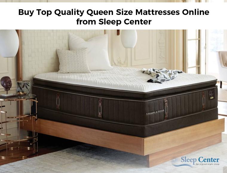 Buy Top Quality Queen Mattresses Online from Sleep Center