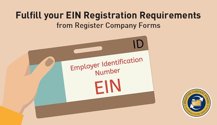 Fulfill your EIN Registration Requirements from Register Company Forms