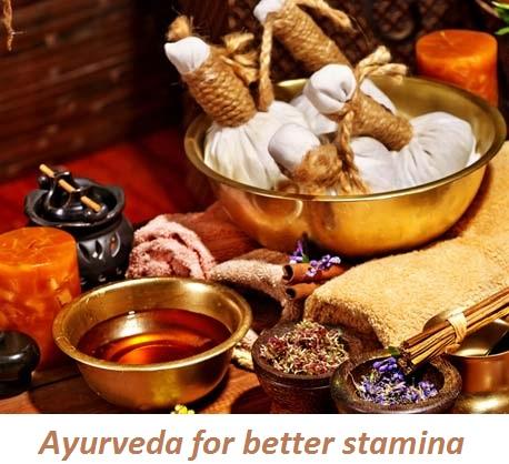 Ayurveda for better stamina - Gharelu desi nuskhe
