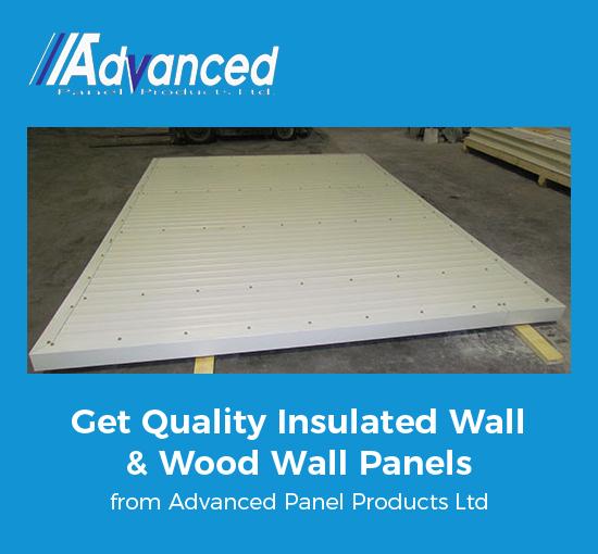 Get Quality Insulated Wall & Wood Wall Panels from Advanced Panel Products Ltd