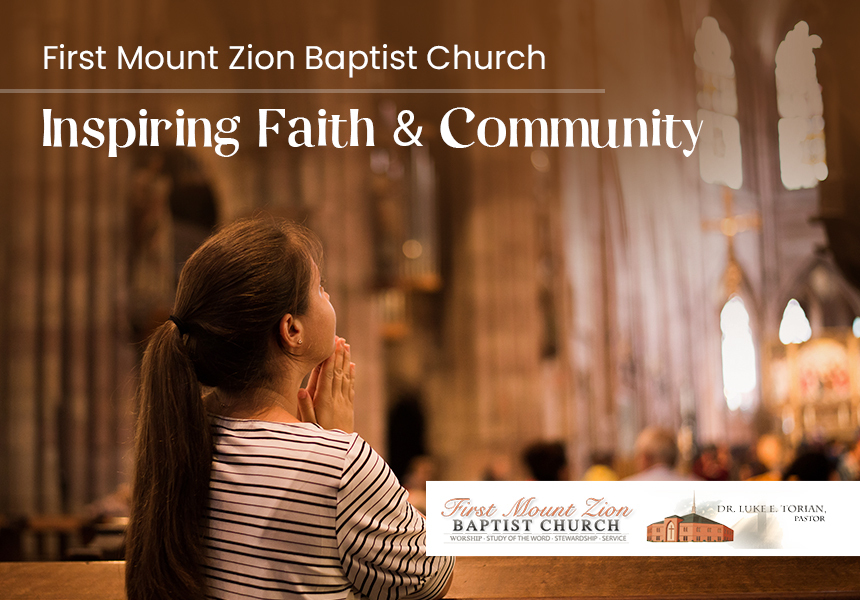 First Mount Zion Baptist Church: Inspiring Faith & Community