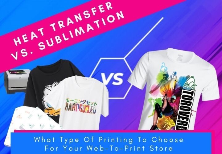 Heat Transfer Paper vs Sublimation Printing: Which is Right For 