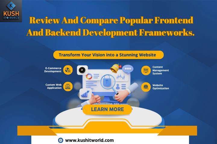 Review And Compare Popular Frontend And Backend Development Fram