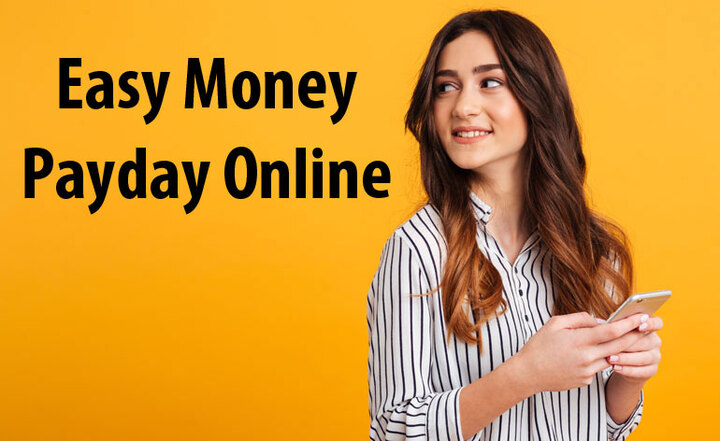 Easy Money Payday Online - Easy Qualify Money