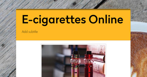 E-cigarettes Online
