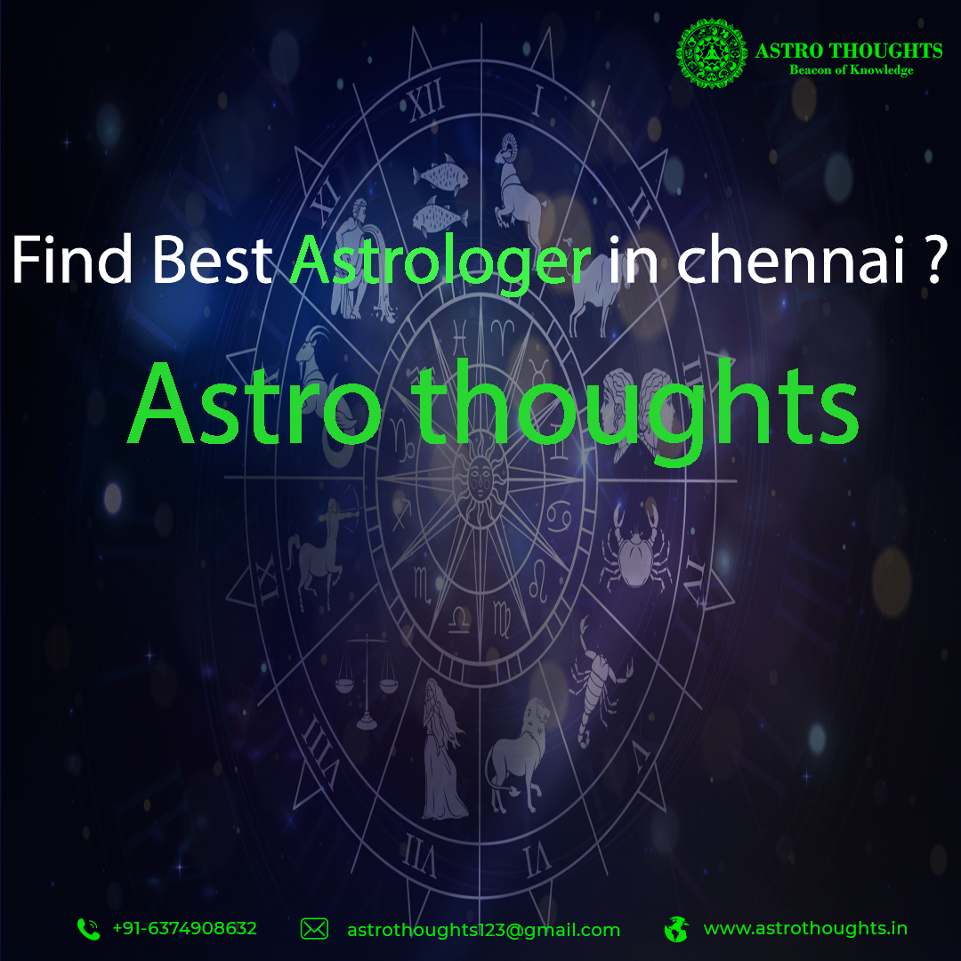 Best Astrologer in Chennai Online |Astrothoughts