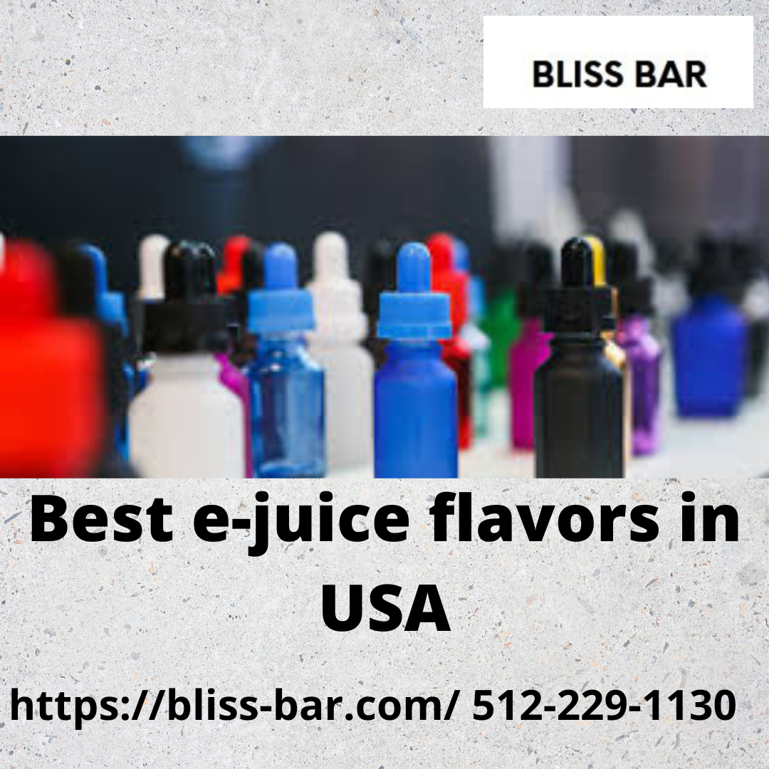 Best e-juice flavors in USA