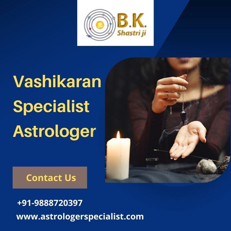 vashikaran specialist astrologer in Panchkula | B.K. Shashtri Ji | +91-9888720397