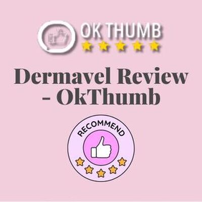 Dermavel Review - OkThumb