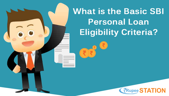 What is the Basic SBI Personal Loan Eligibility Criteria?