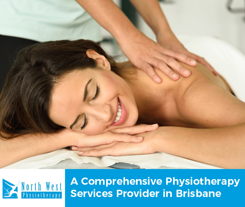 North West Physiotherapy - A Comprehensive Physiotherapy Services Provider in Brisbane