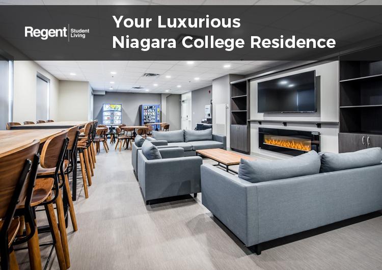 Regent Student Living - Your Luxurious Niagara College Residence