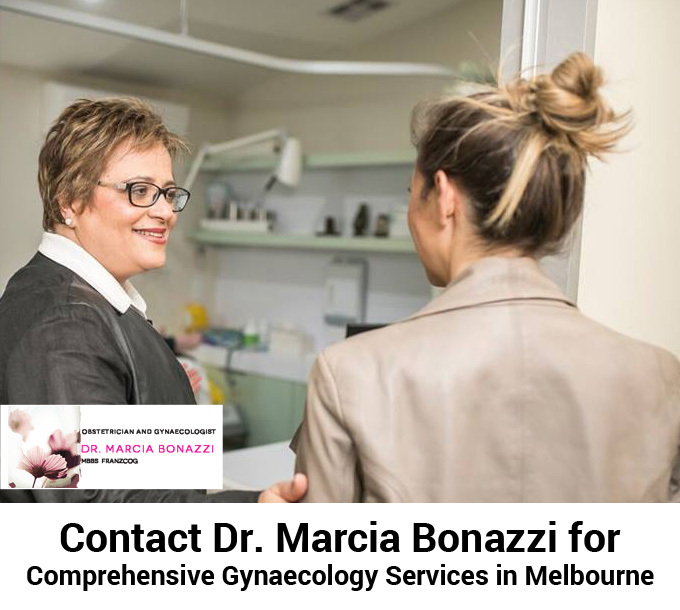 Contact Dr. Marcia Bonazzi for Comprehensive Gynaecology Services in Melbourne