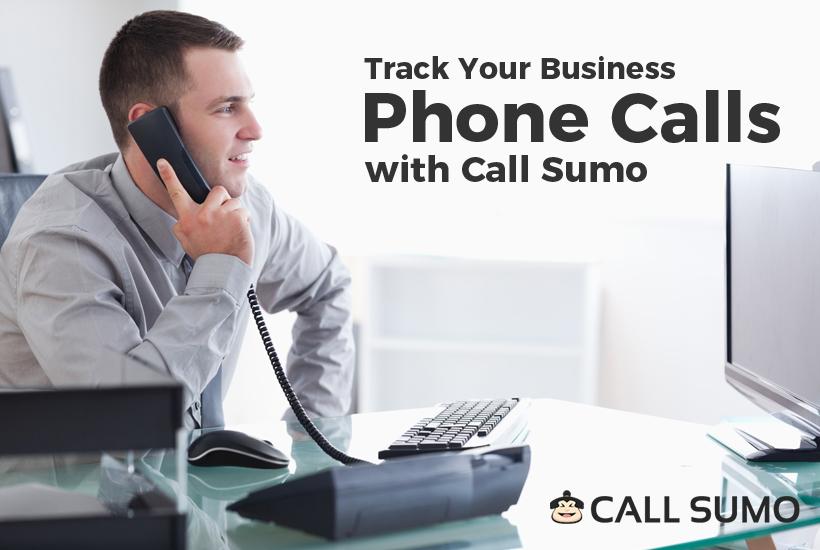 Track Your Business Phone Calls with Call Sumo
