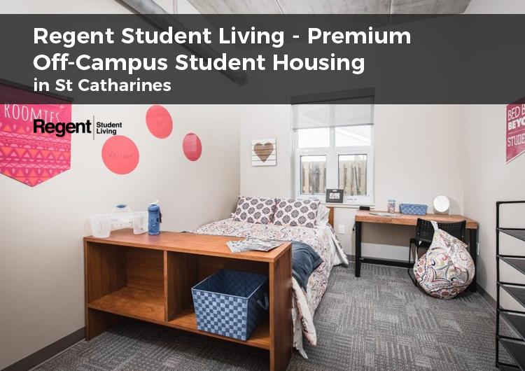Regent Student Living - Premium Off-Campus Student Housing in St Catharines