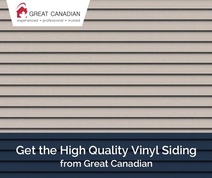 Get the High Quality Vinyl Siding from Great Canadian