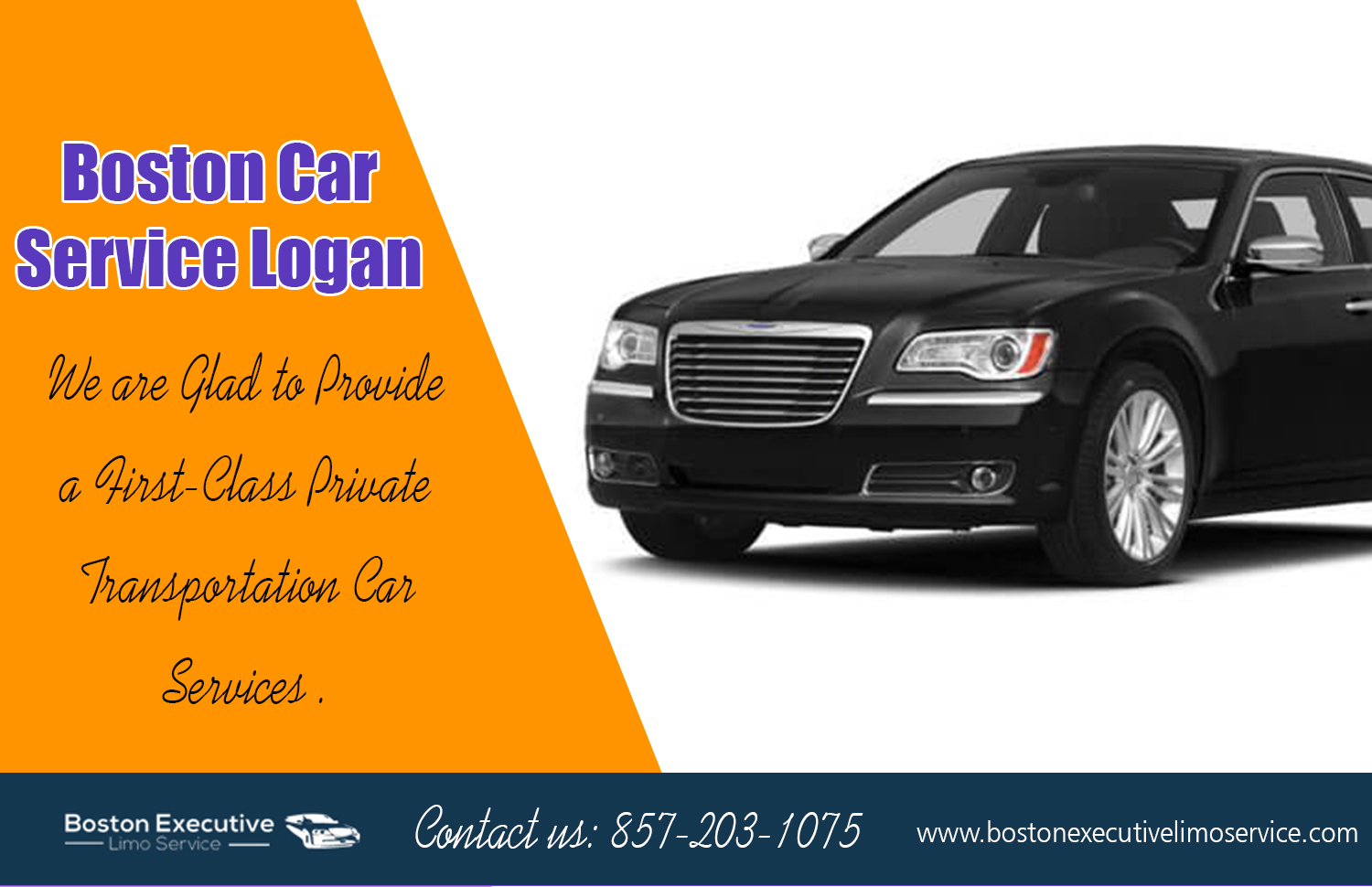 Car Service Logan Boston | 857-203-1075 | bostonexecutivelimoservice.com