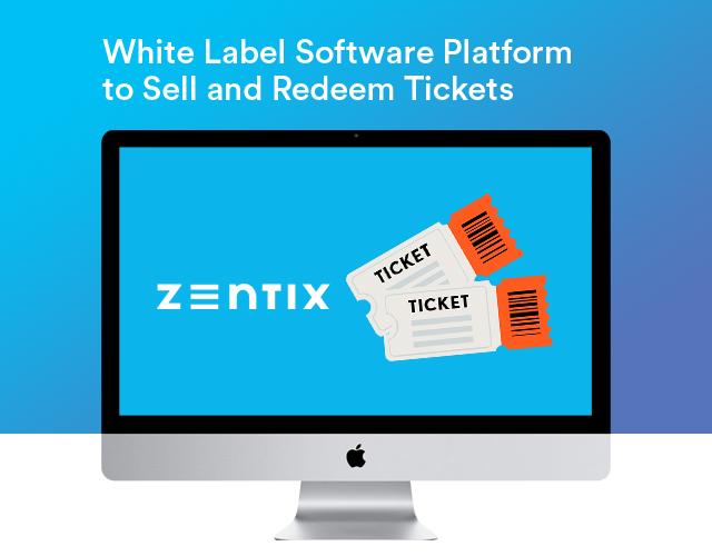 ZenTix - White Label Software Platform to Sell and Redeem Tickets