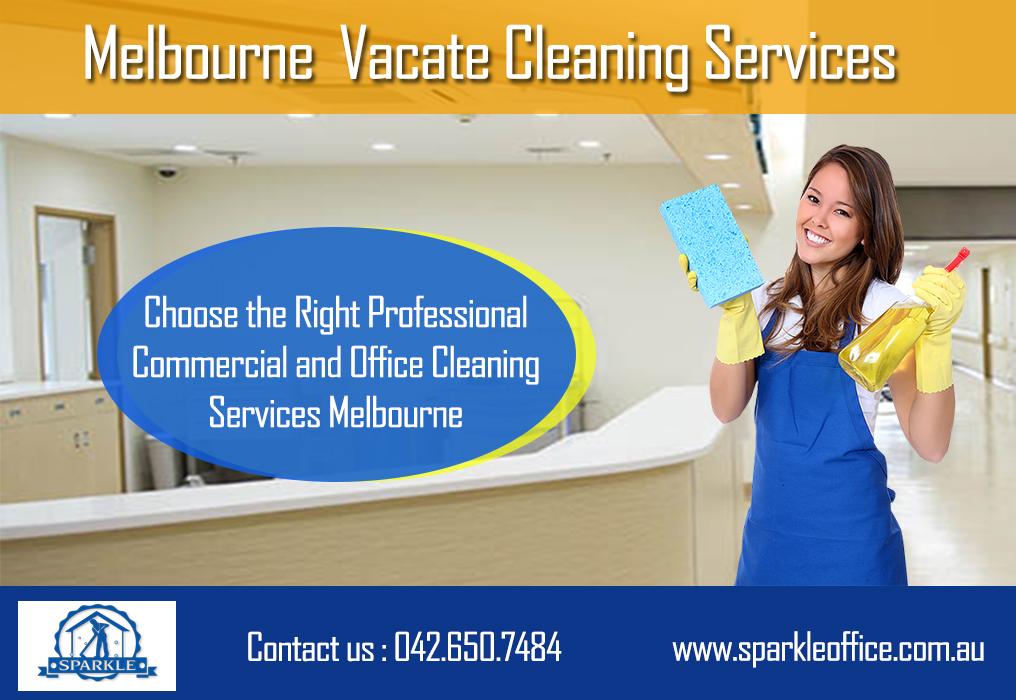 Melbourne Vacate Cleaning Services