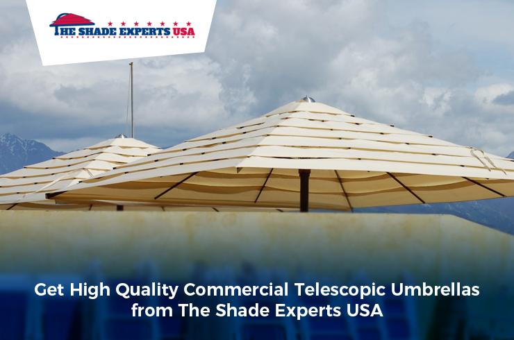 Get High Quality Commercial Telescopic Umbrellas from The Shade Experts USA