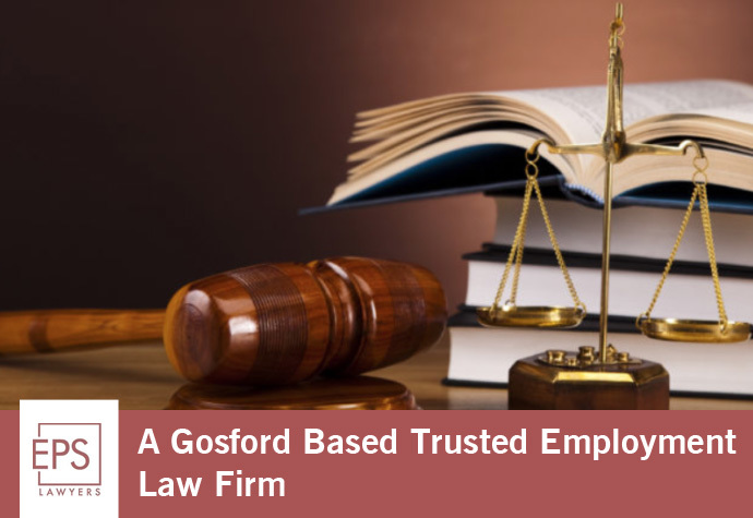 EPS Lawyers – A Gosford Based Trusted Employment Law Firm