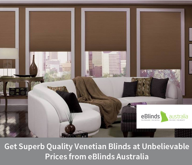 Get Superb Quality Venetian Blinds at Unbelievable Prices from eBlinds Australia