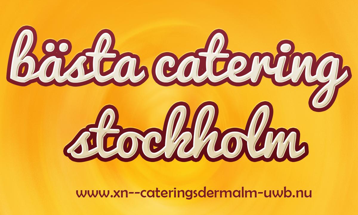 Catering stockholm
