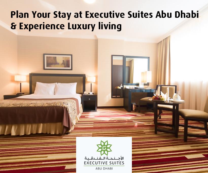 Plan Your Stay at Executive Suites Abu Dhabi & Experience Luxury Living