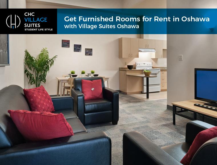 Get Furnished Rooms for Rent in Oshawa with Village Suites Oshawa