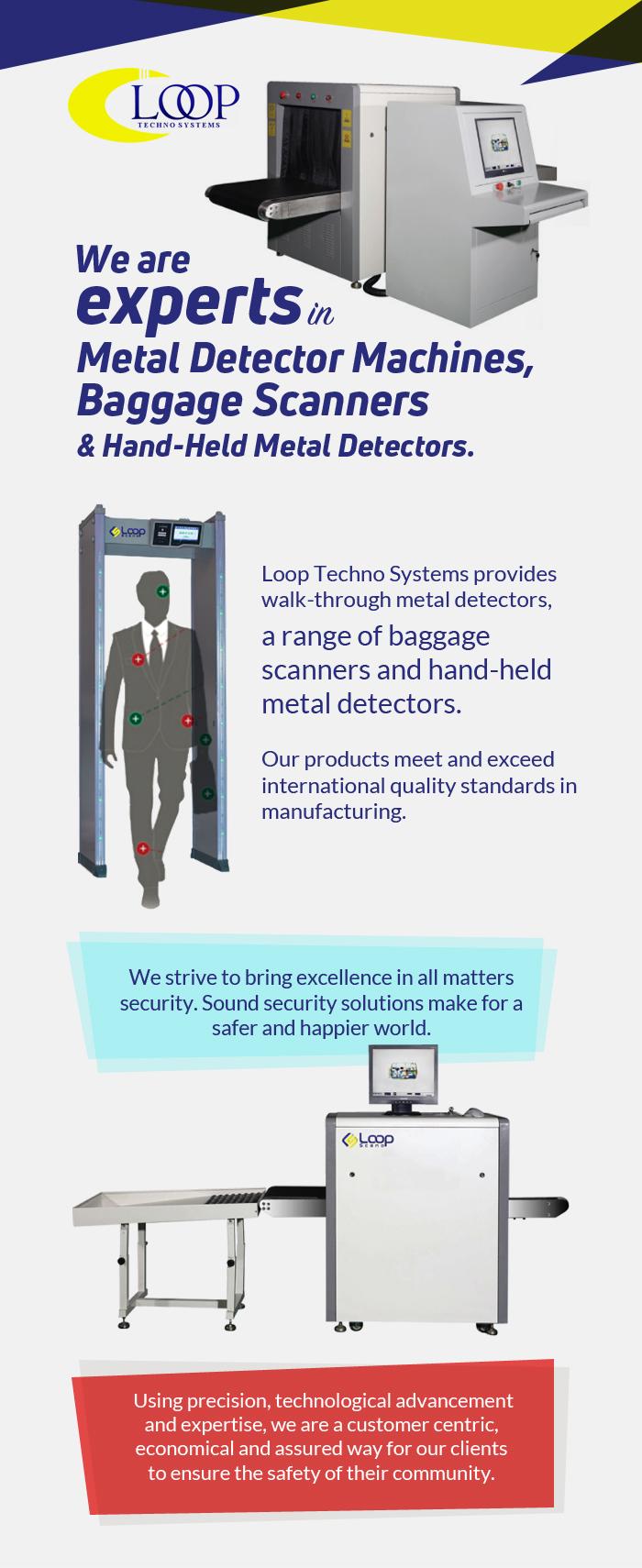 Get Metal Detectors, Baggage Scanners at Loop Techno Systems
