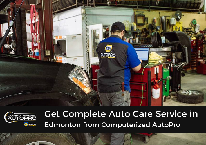 Get Complete Auto Care Service in Edmonton from Computerized AutoPro