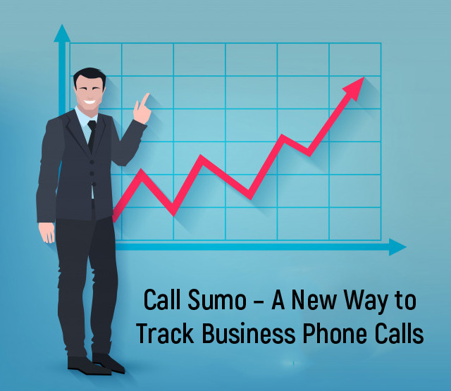 Call Sumo – A New Way to Track Business Phone Calls