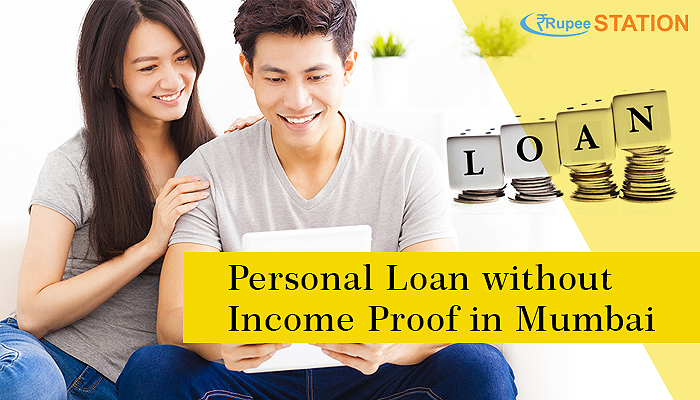 personal loan without income proof in Mumbai