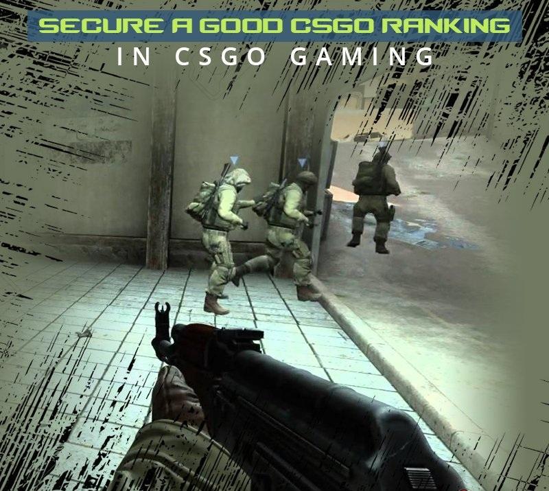  Secure A Good CSGO Ranking In CSGO Gaming