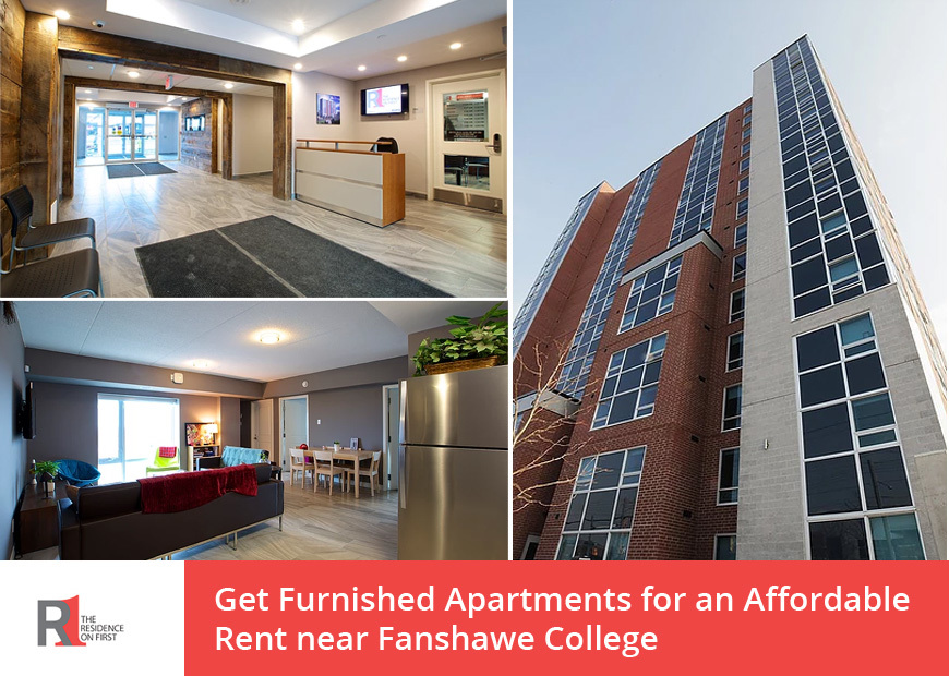 Get Furnished Apartments for an Affordable Rent near Fanshawe College